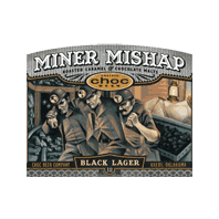 Choc Beer Company - Miner Mishap