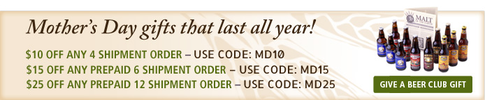 Join or Give the Microbrewed Beer of the Month Club Mother's Day Beer Gifts
